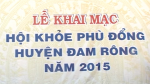 Hội khỏe phù đổng huyện Đam Rông năm 2015